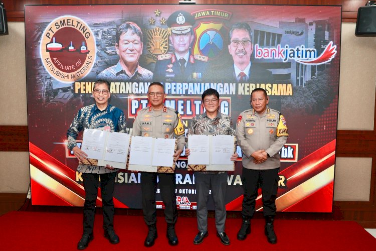 Polda Jawa Timur bersama PT. Smelting dan Bank Jatim Perpanjang Kerjasama Tingkatkan Sektor Bisnis dan Perekonomian Masyarakat